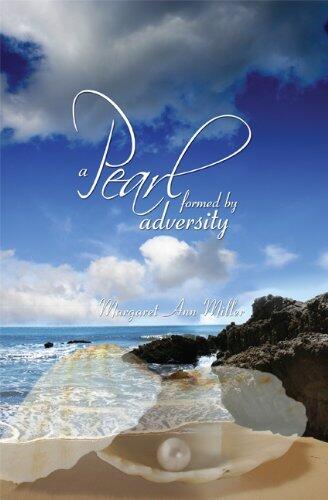 A Pearl Formed by Adversity