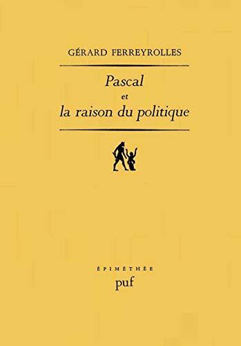 Pascal et la raison du politique