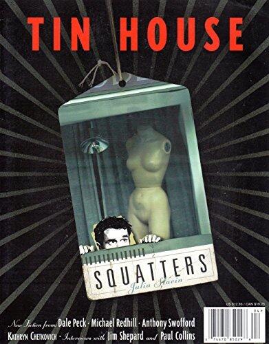 Tin House Magazine, Volume 5, Issue 2, Winter 2004: #18 Squatters