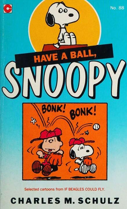 Have a Ball, Snoopy