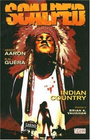 Scalped (Vol. 1): Indian Country