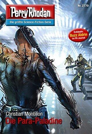 Perry Rhodan 2770: Die Para-Paladine: Zyklus "Das Atopische Tribunal"