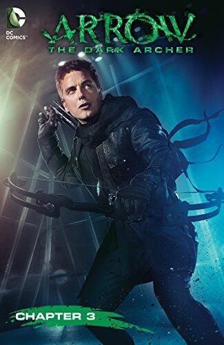 Arrow: The Dark Archer (2016) #3