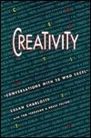 Creativity: Conversations With 28 Who Excel