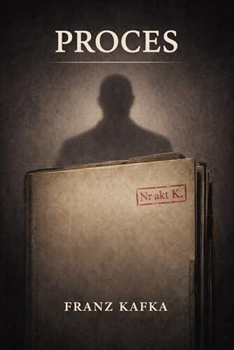Proces - Franz Kafka (Nowoczesne tłumaczenie ilustrowane)