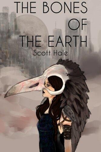 The Bones of the Earth: A Novel