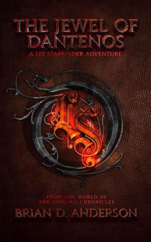 The Jewel of Dantenos: A Lee Starfinder Adventure