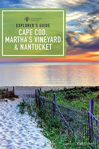 Explorer's Guide Cape Cod, Martha's Vineyard & Nantucket (12th Edition)