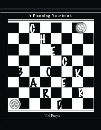 Checker Board: A Planning Notebook