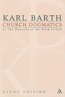 Church Dogmatics: I.1 The Doctrine of the Word of God §§ 8-12