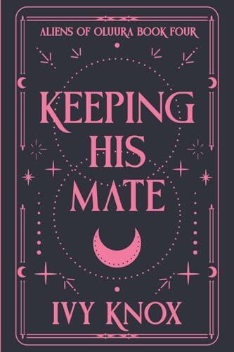 Keeping His Mate (Discreet Cover)