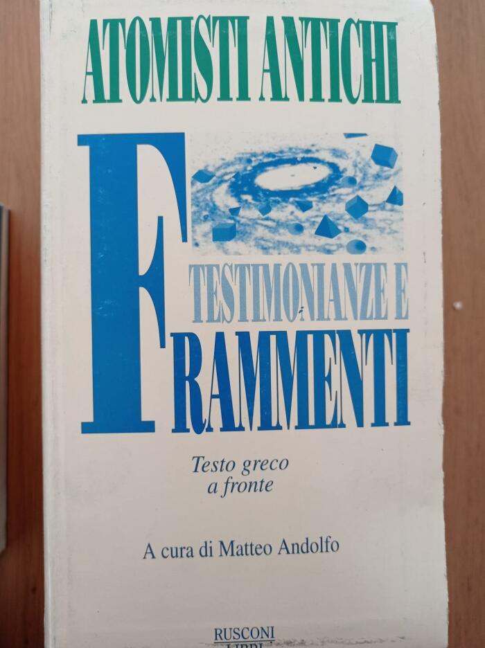 Testimonianze E Frammenti: Secondo la Raccolta di H. Diels E W. Kranz