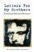 Letters for My Brothers: Transitional Wisdom in Retrospect