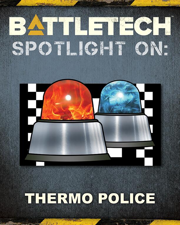 Spotlight On: Thermo Police