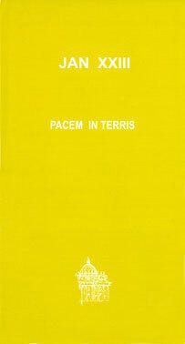 Pacem in Terris: On Establishing Universal Peace