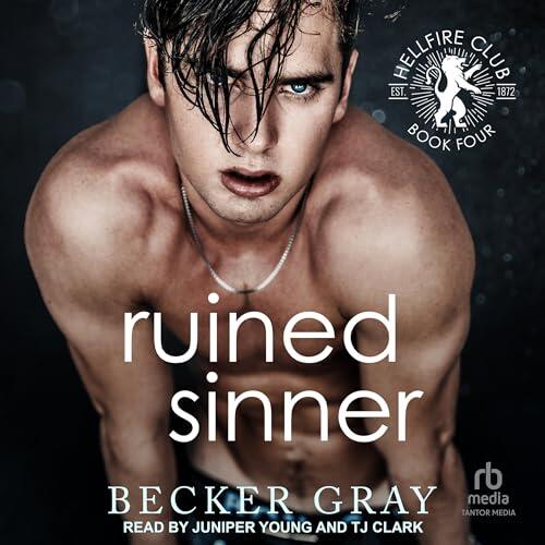 Ruined Sinner (The Hellfire Club Series)