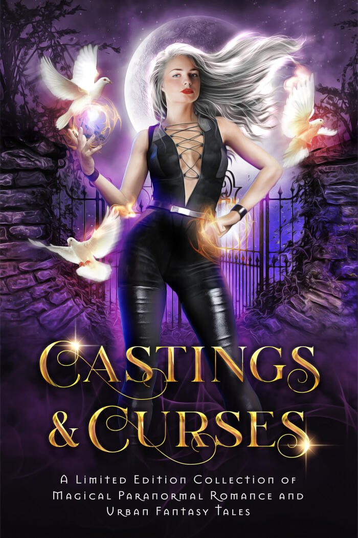 Castings & Curses: A Limited Edition Collection of Magical Paranormal Romance and Urban Fantasy Tales