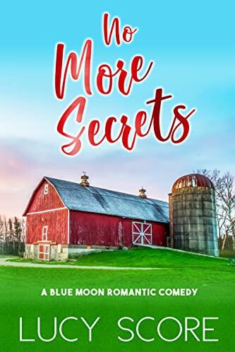 No More Secrets: A Small Town Love Story