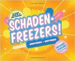 Schaden-Freezers!: 56 Cruel Jokes in 12 Flavors