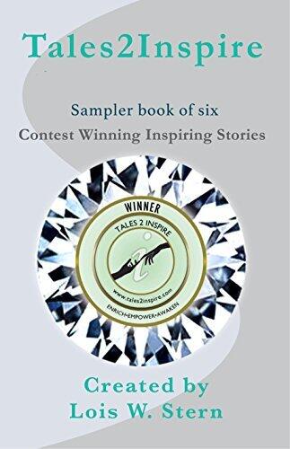 Tales2Inspire: A Sampler of Six Complete Stories