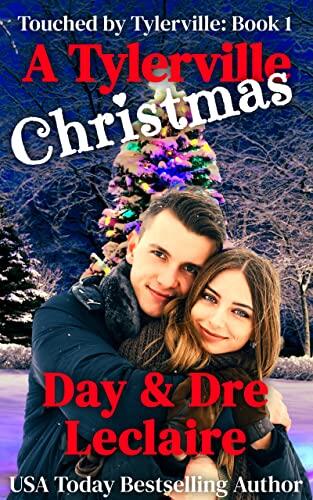 A Tylerville Christmas: Sweet, Wholesome Contemporary Romance