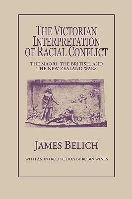 The Victorian Interpretation of Racial Conflict