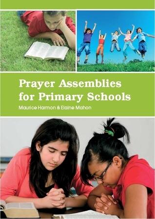 Prayer Assemblies for Primary Schools