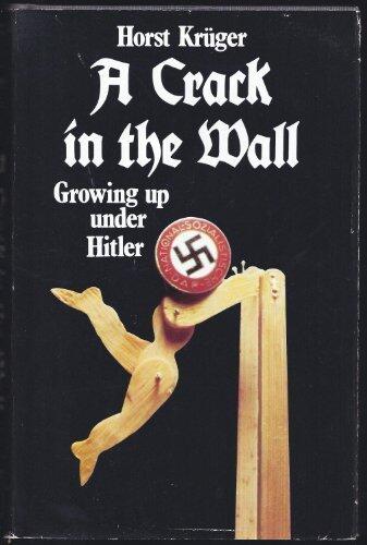 A Crack in the Wall