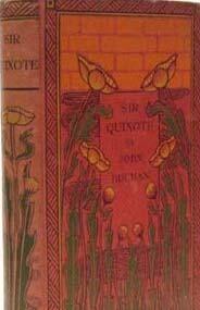Sir Quixote of the Moors: Being Some Account of an Episode in the Life of the Sieur De Rohaine