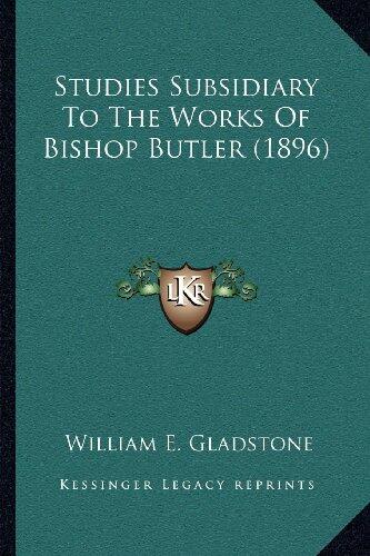 Studies Subsidiary to the Works of Bishop Butler