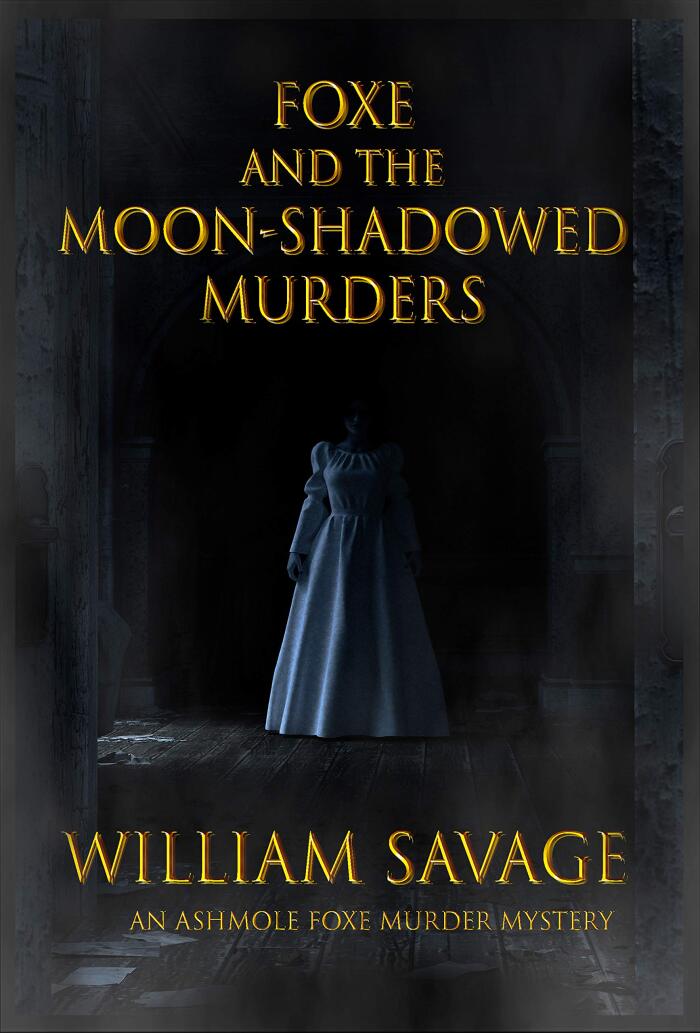 Foxe and the Moon-Shadowed Murders