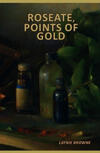Roseate, Points of Gold