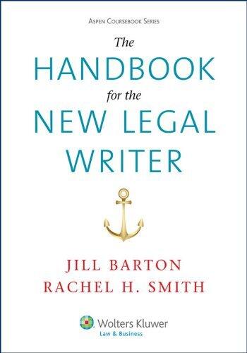 The Handbook for the New Legal Writer