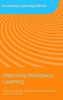 Improving Workplace Learning
