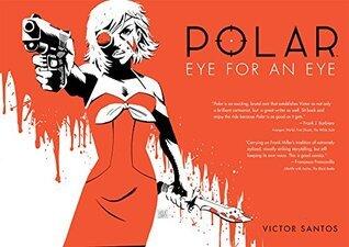 Polar Volume 2 Eye for an Eye