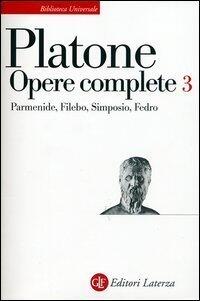 Parmenide/Filebo/Simposio/Fedro