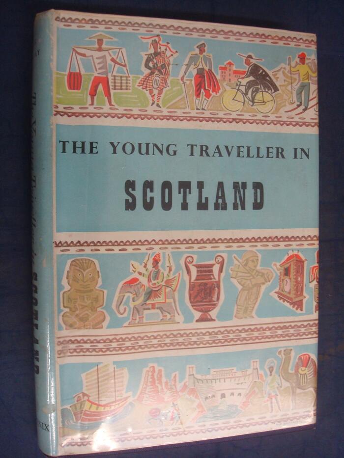 The Young Traveller in Scotland