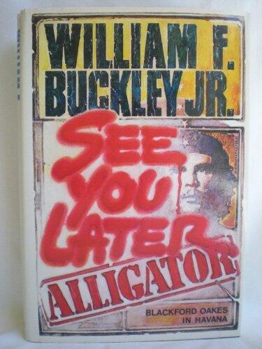 See You Later Alligator