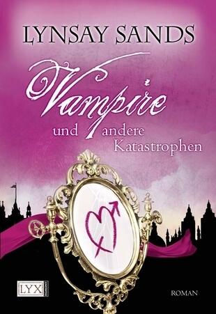 Vampire und Andere Katastrophen (Argeneau #11)