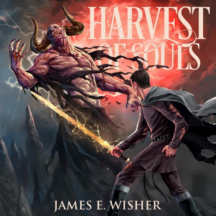 Harvest of Souls: Disciples of the Horned One Volume Three: Soul Force Saga, Book 3