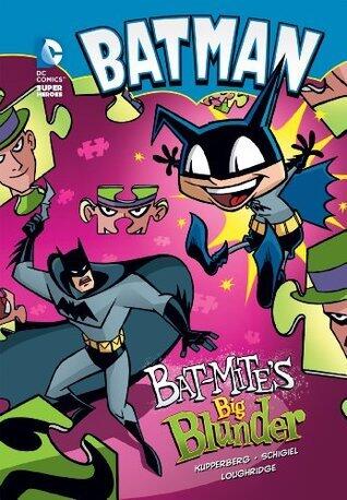Batman: Bat-Mite's Big Blunder