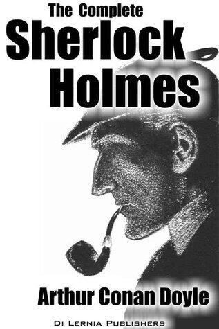 The Complete Sherlock Holmes