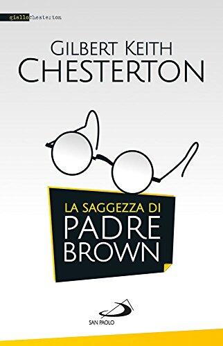 La Saggezza di Padre Brown
