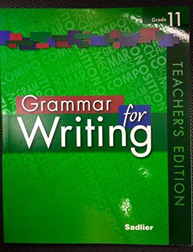 Grammar for Writing, Grade 11, Teacher's Edition
