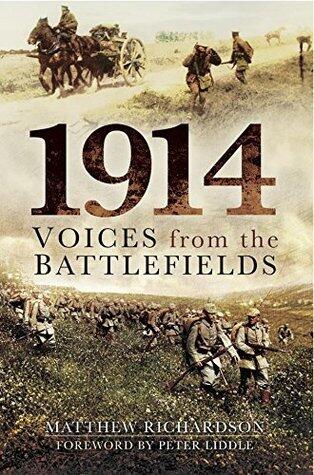 1914: Voices from the Battlefields