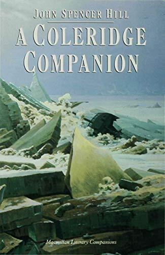A Coleridge Companion: An Introduction to the Major Poems and the Biographia Literaria