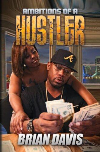Ambitions of A Hustler