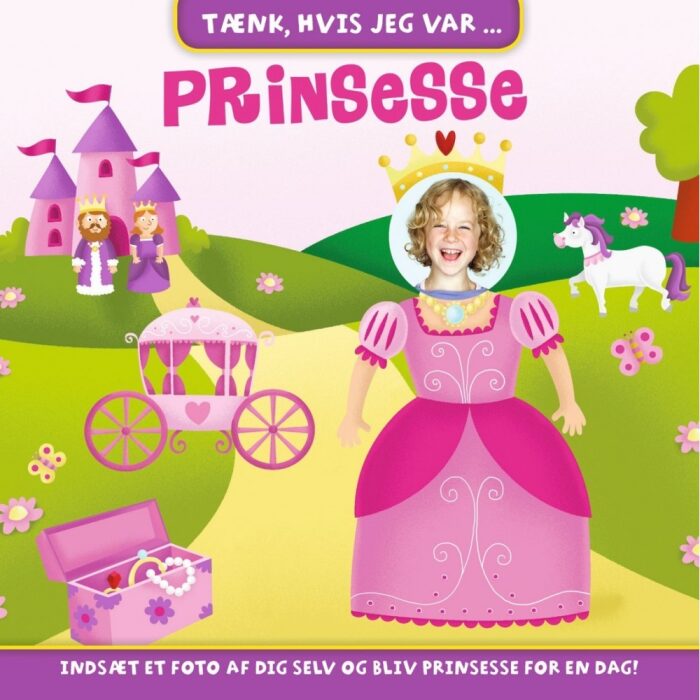 Tænk, hvis jeg var.... en prinsesse