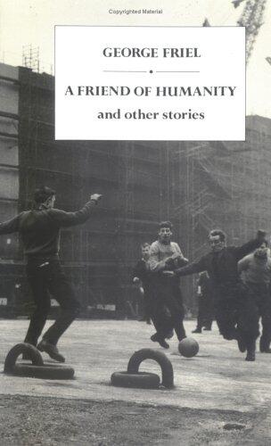 A Friend of Humanity