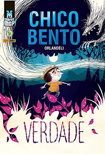 Chico Bento - Verdade (graphic Msp Vol.30 Brochura) [paperback] Orlandeli